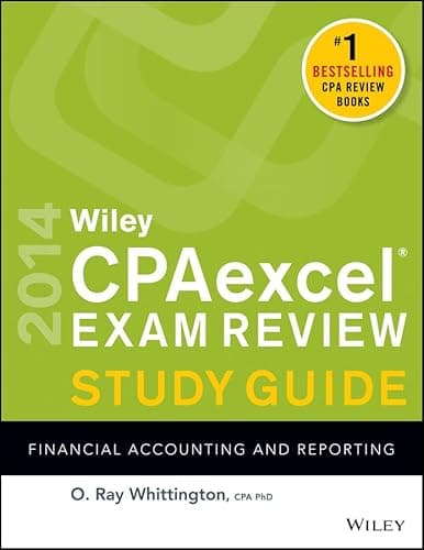 Book cover for Wiley CPAexcel Exam Review 2014 Study Guide, Financial Accounting and Reporting by Whittington, O. Ray, Ph.D.
