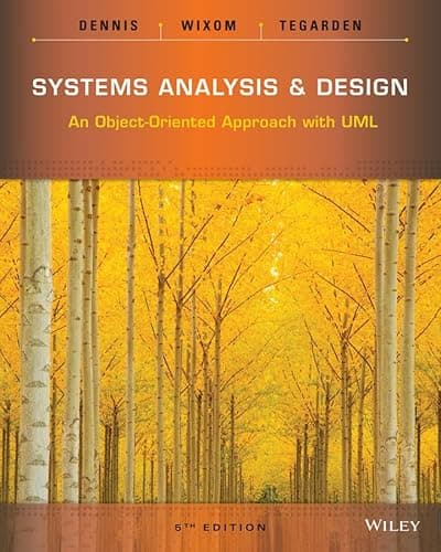 Book cover for Systems Analysis and Design: An Object-Oriented Approach with UML by Dennis, Alan