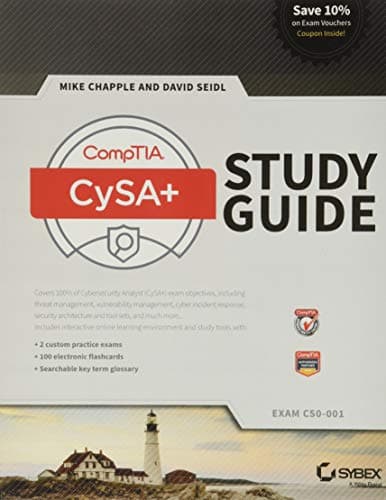 Book cover for CompTIA Cybersecurity Analyst (CSA+): Exam CS0-001 by Chapple, Mike
