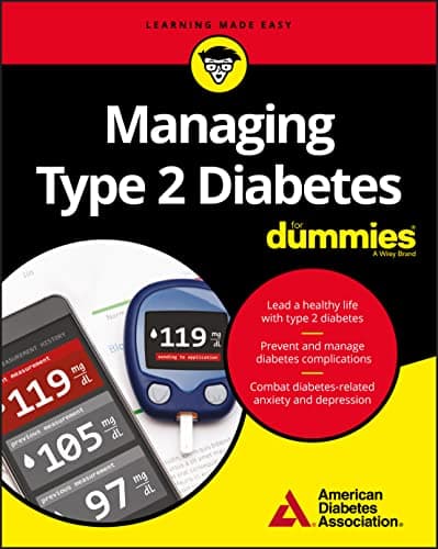 Book cover for Managing Type 2 Diabetes For Dummies by American Diabetes Association