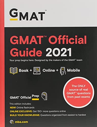 Book cover for GMAT Official Guide 2021: Book + Online + Mobile by Graduate Management Admission Council