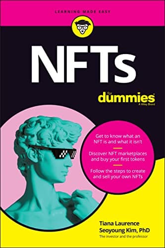 Book cover for NFTs For Dummies (For Dummies (Business & Personal Finance)) by Laurence, Tiana