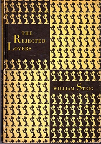 Book cover for The Rejected Lovers by Steig, William