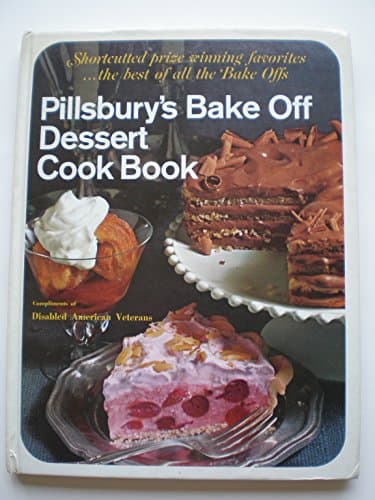 Book cover for Pillsbury's Bake Off Dessert Cook Book by Staff of Publisher