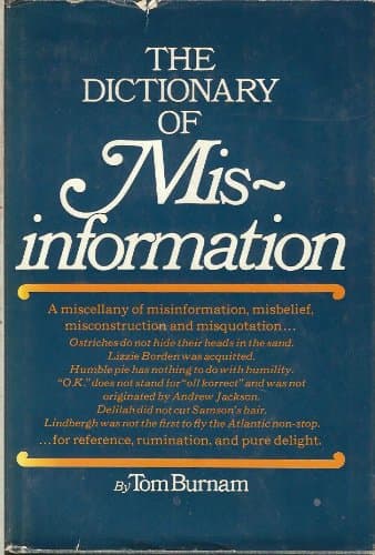 Book cover for The Dictionary of Misinformation by Tom Burnam