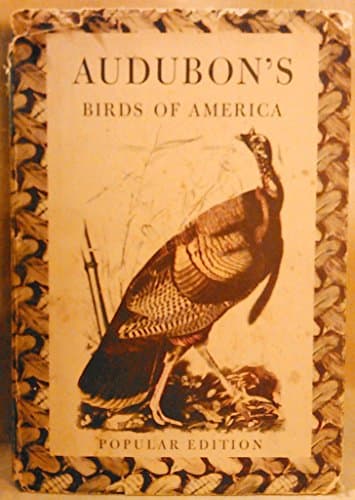 Audubon's Birds Of America - Popular Edition