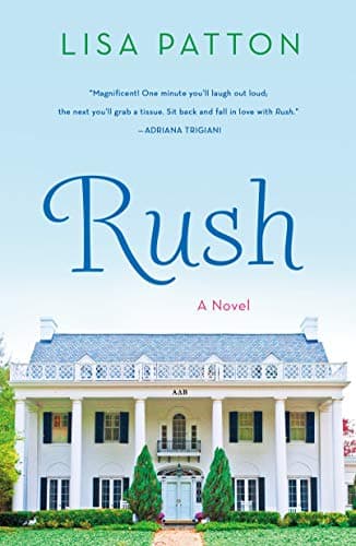 Book cover for Rush: A Novel by Patton, Lisa