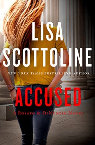 Book cover for Accused: A Rosato & DiNunzio Novel: A Rosato & Associates Novel by Scottoline, Lisa