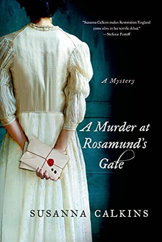 Book cover for A Murder at Rosamund's Gate: A Mystery (Lucy Campion Mysteries, 1) by Calkins, Susanna
