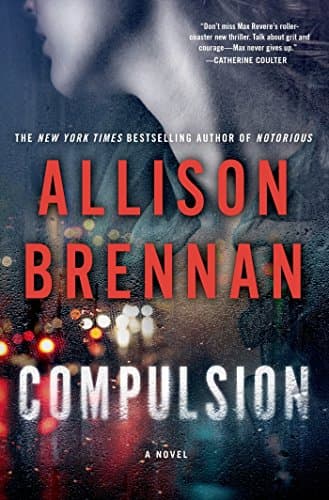 Book cover for Compulsion: A Novel (Max Revere Novels, 2) by Brennan, Allison
