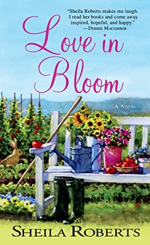Book cover for Love in Bloom: A Novel (Heart Lake, 2) by Roberts, Sheila
