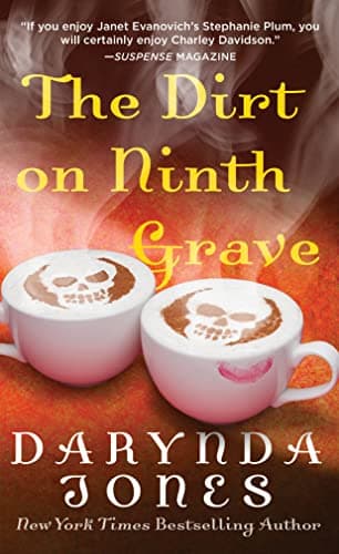 Book cover for The Dirt on Ninth Grave: A Novel (Charley Davidson Series, 9) by Jones, Darynda