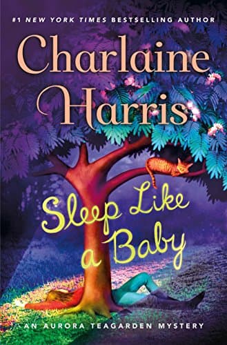 Book cover for Sleep Like a Baby: An Aurora Teagarden Mystery by Harris, Charlaine