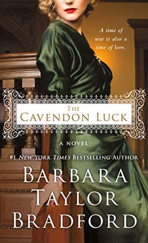 Book cover for The Cavendon Luck: A Novel (Cavendon Hall, 3) by Bradford, Barbara Taylor