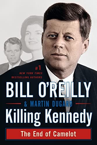 Book cover for Killing Kennedy: The End of Camelot (Bill O'Reilly's Killing Series) by O'Reilly, Bill