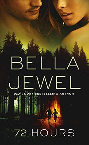 Book cover for 72 Hours by Jewel, Bella