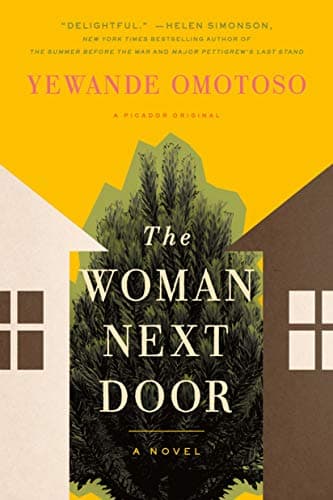 Book cover for The Woman Next Door by Omotoso, Yewande
