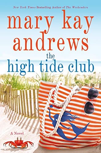 Book cover for The High Tide Club: A Novel by Andrews, Mary Kay