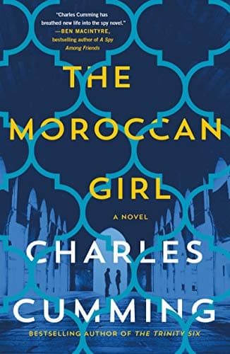 Book cover for The Moroccan Girl: A Novel by Cumming, Charles