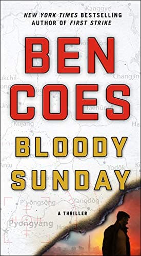 Book cover for Bloody Sunday: A Thriller (A Dewey Andreas Novel, 8) by Coes, Ben