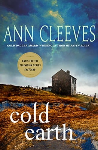 Book cover for Cold Earth: A Shetland Mystery (Shetland Island Mysteries, 7) by Cleeves, Ann