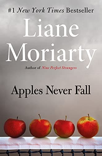 Book cover for Apples Never Fall by Moriarty, Liane