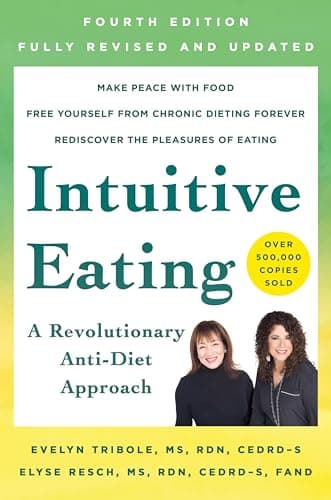 Book cover for Intuitive Eating, 4th Edition by Evelyn Tribole, MS, RDN