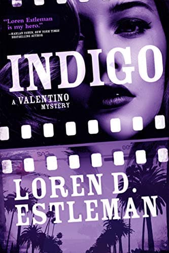 Book cover for Indigo: A Valentino Mystery (Valentino Mysteries, 6) by Estleman, Loren D.