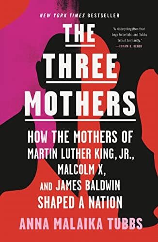 Book cover for Three Mothers by Tubbs, Anna Malaika