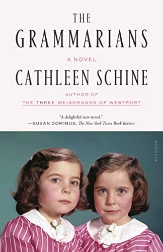 Book cover for The Grammarians: A Novel by Schine, Cathleen