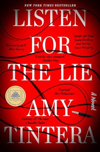 Book cover for Listen for the Lie: A Novel by Tintera, Amy