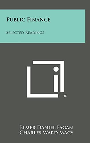 Book cover for Public Finance: Selected Readings by Fagan, Elmer Daniel