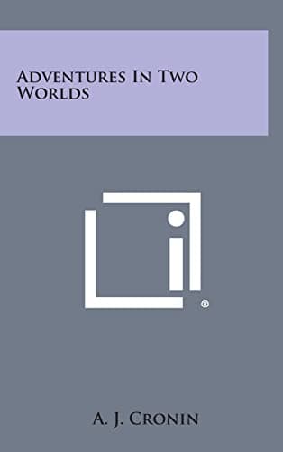 Book cover for Adventures in Two Worlds by Cronin, A J