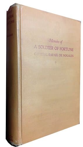 Book cover for Memoirs of a Soldier of Fortune by De Nogales, Rafael
