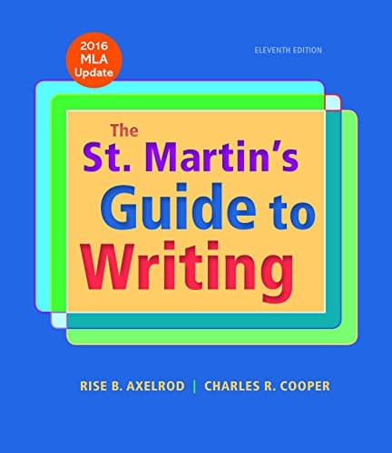 Book cover for The St. Martin's Guide to Writing with 2016 MLA Update by Axelrod, Rise B.
