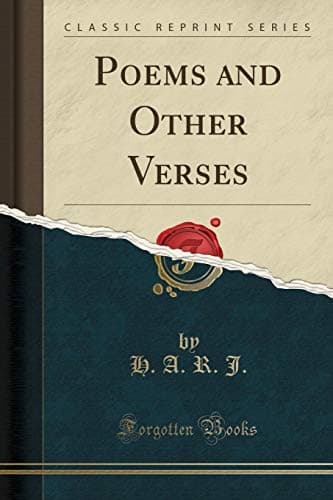 Book cover for Poems and Other Verses (Classic Reprint) by H. A. R. J.