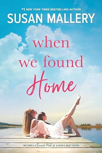 Book cover for When We Found Home by Mallery, Susan