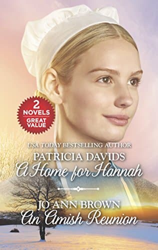 Book cover for A Home for Hannah and An Amish Reunion: An Anthology (Brides of Amish Country) by Davids, Patricia