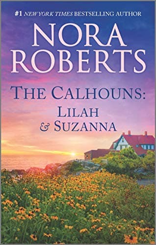 Book cover for The Calhouns: Lilah and Suzanna (Calhoun Women) by Roberts, Nora