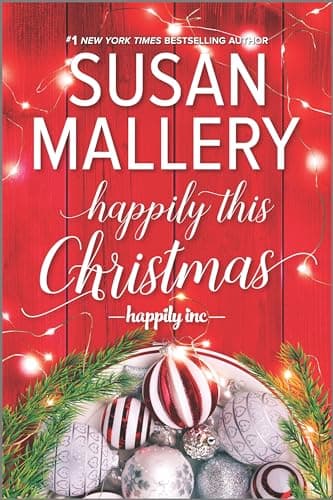 Book cover for Happily This Christmas: A Holiday Romance Novel – A Sweet Small Town Story of Second Chances and Family Magic (Happily Inc, 6) by Mallery, Susan