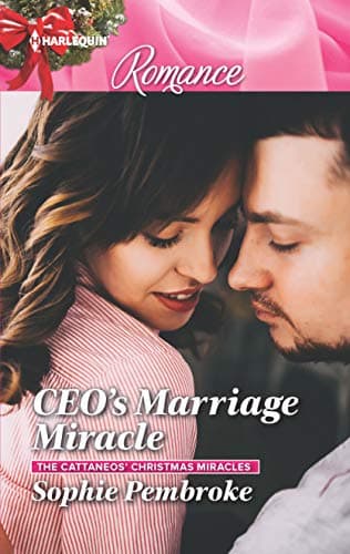 Book cover for CEO's Marriage Miracle (The Cattaneos' Christmas Miracles, 3) by Pembroke, Sophie