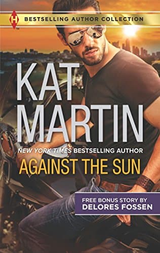 Book cover for Against the Sun & Veiled Intentions: A 2-in-1 Collection (Harlequin Bestselling Author Collection) by Martin, Kat