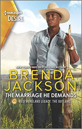 Book cover for The Marriage He Demands: A Passionate Western Romance (Westmoreland Legacy: The Outlaws, 2) by Jackson, Brenda