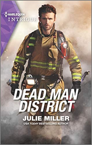 Book cover for Dead Man District (The Taylor Clan: Firehouse 13, 2) by Miller, Julie