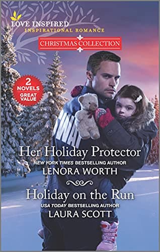 Book cover for Her Holiday Protector and Holiday on the Run (Love Inspired Christmas Collection; Inspirational Romance) by Worth, Lenora