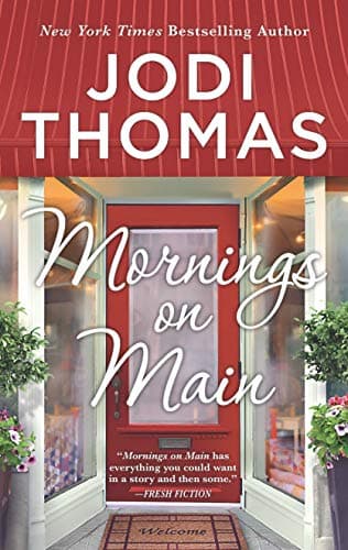 Book cover for Mornings on Main: A Clean & Wholesome Romance by Thomas, Jodi