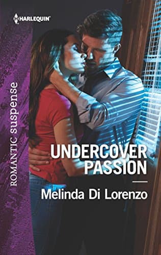 Book cover for Undercover Passion (Undercover Justice, 3) by Di Lorenzo, Melinda