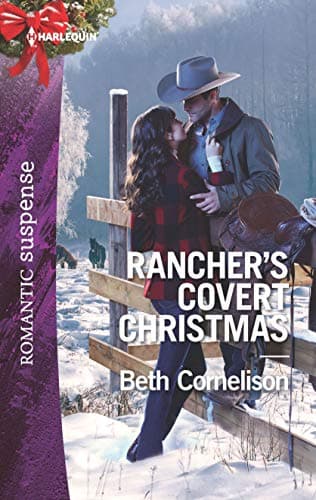 Book cover for Rancher's Covert Christmas (The McCall Adventure Ranch, 3) by Cornelison, Beth