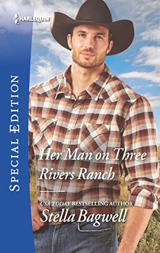 Book cover for Her Man on Three Rivers Ranch (Men of the West, 39) by Bagwell, Stella
