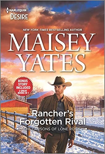 Book cover for Rancher's Forgotten Rival & Claim Me, Cowboy: An enemies to lovers, steamy Western romance (Harlequin Desire: The Carsons of Lone Rock) by Yates, Maisey